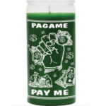 Pagame – Pay Me Candle